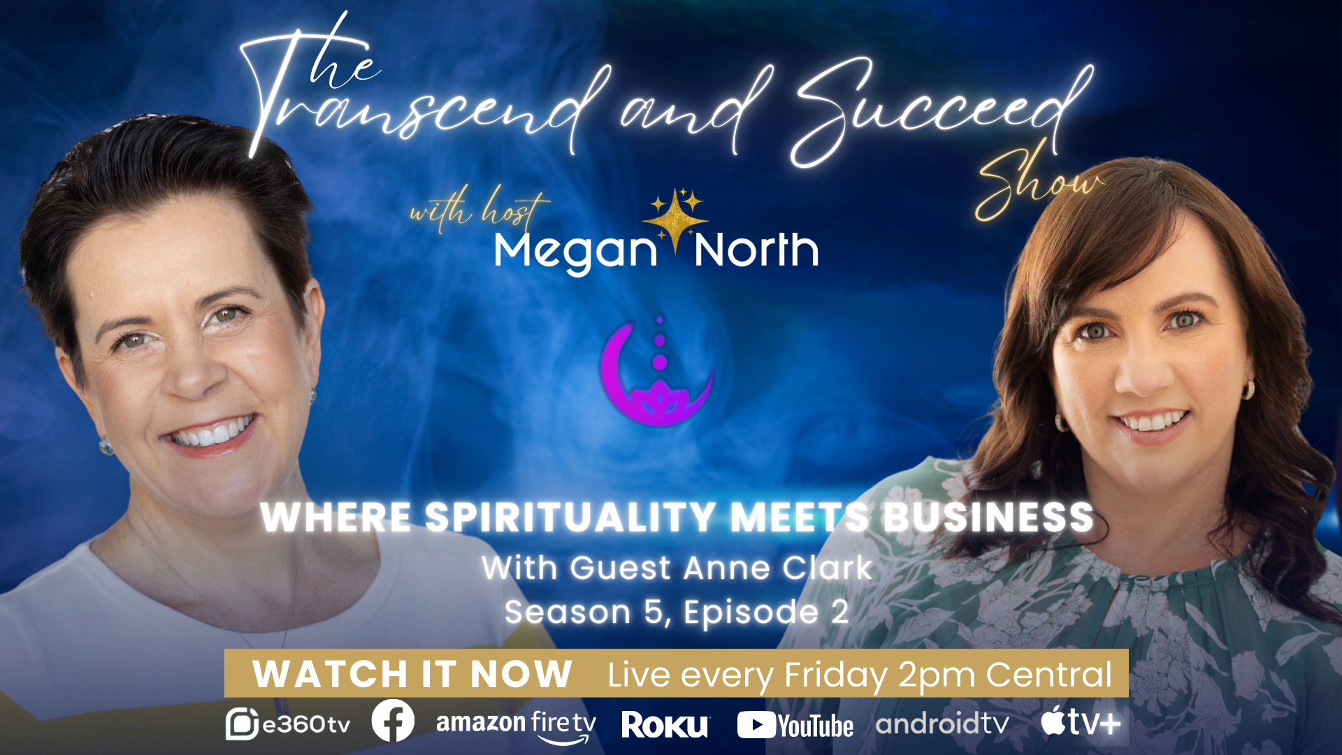 When Spirituality Meets Business with Anne Clark