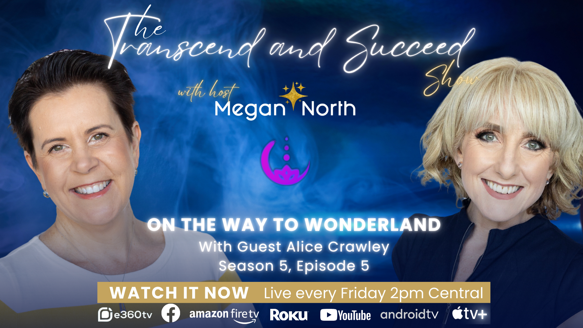 On The Way To Wonderland with Alice Crawley | Ep. 5