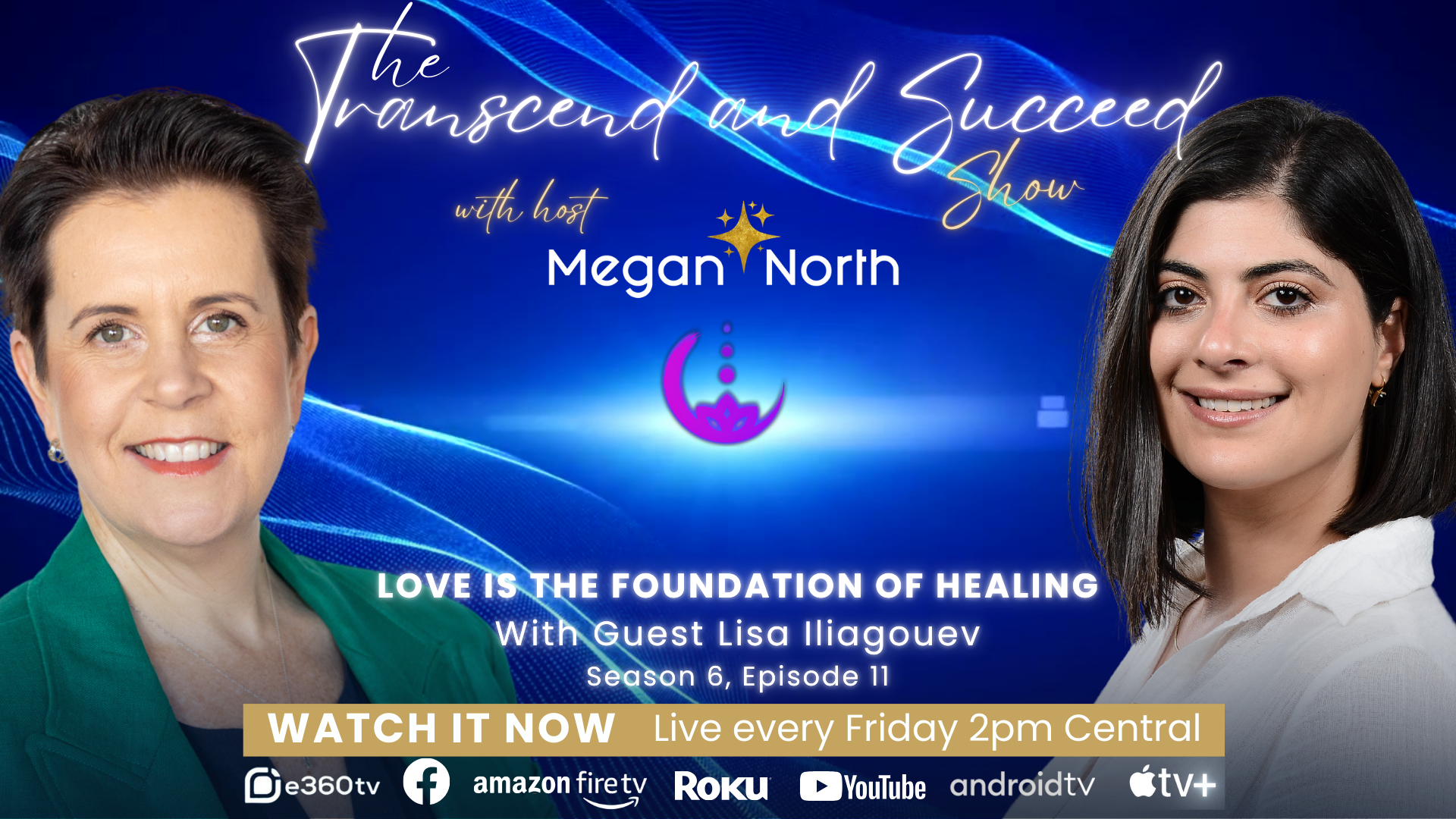 Love is the Foundation of Healing - Lisa Iliagouev