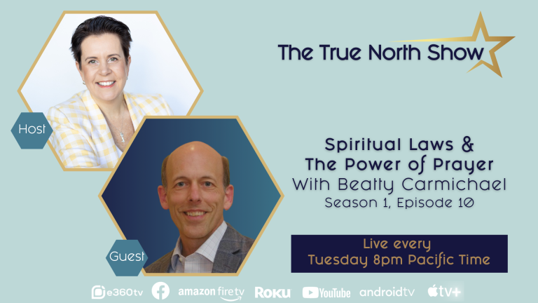 Spiritual Laws and the Power of Prayer with Beatty Carmichael