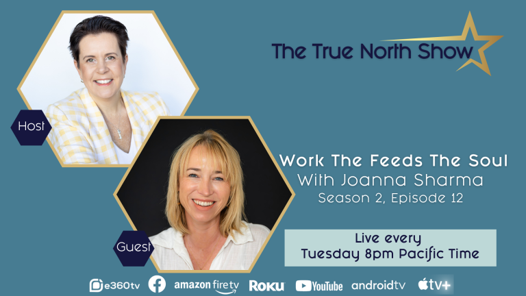 Work That Feeds The Soul with Joanna Sharma