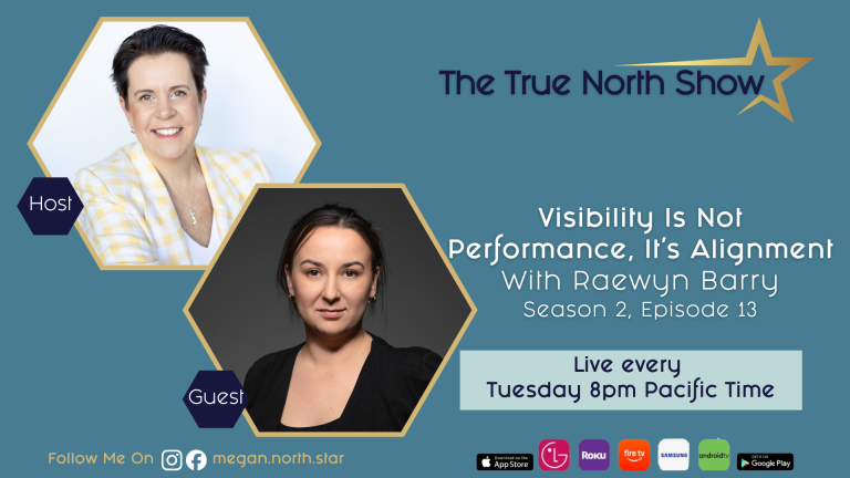 Visibility Is Not Performance, It’s Alignment with Raewyn Barry