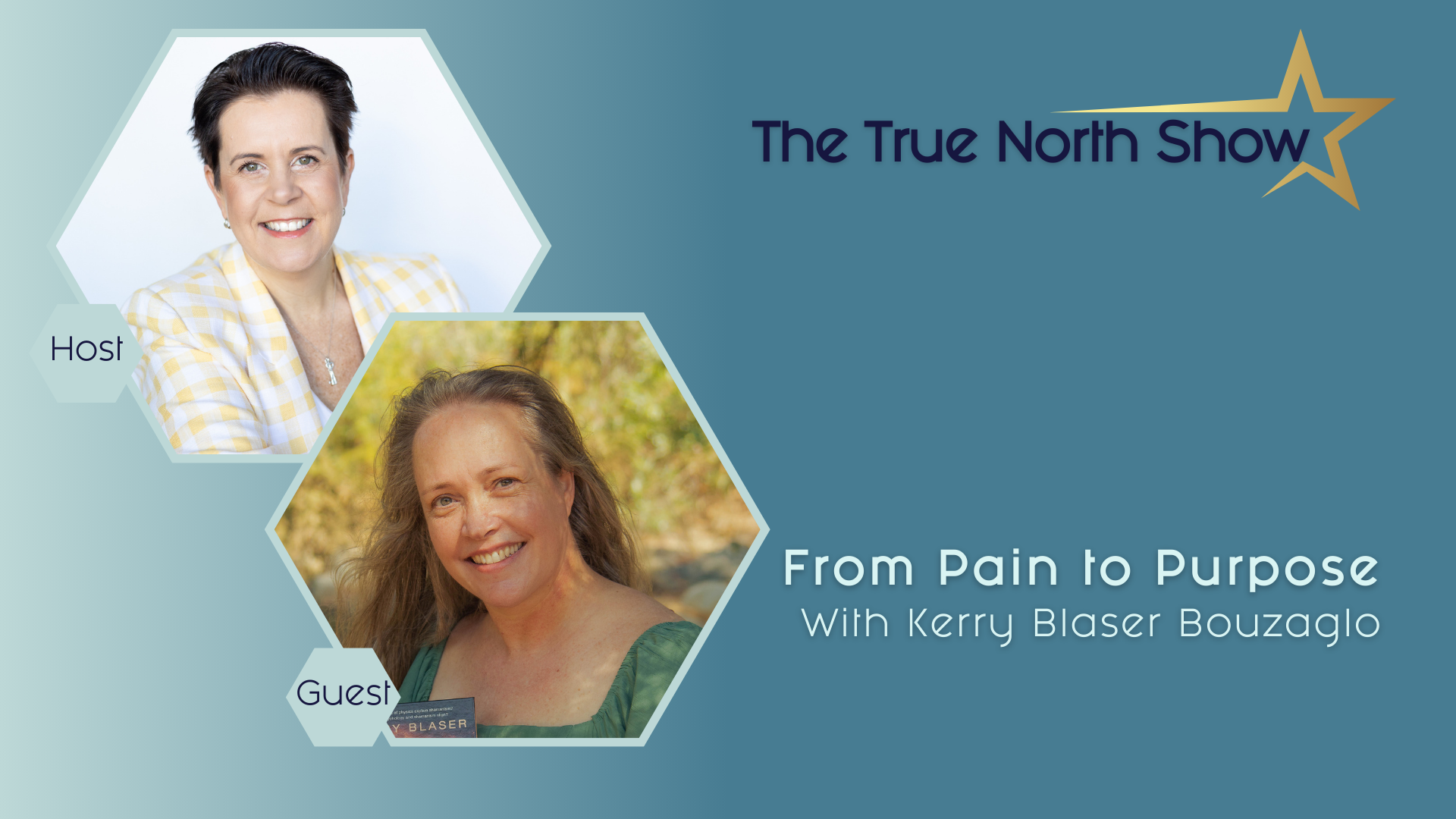 True North Show - Season 3, Ep 4 - Kerry Blaser Bouzaglo