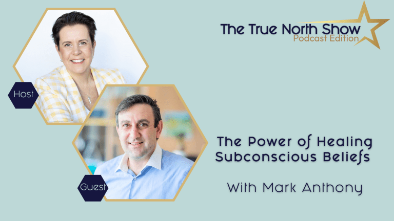 The Power of Healing Subconscious Beliefs with Mark Anthony