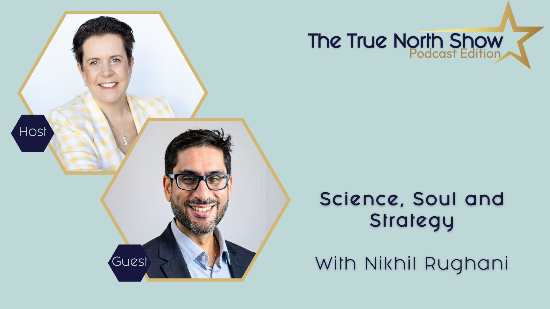 True North Show [podcast] - Season - Nikhil Rughani