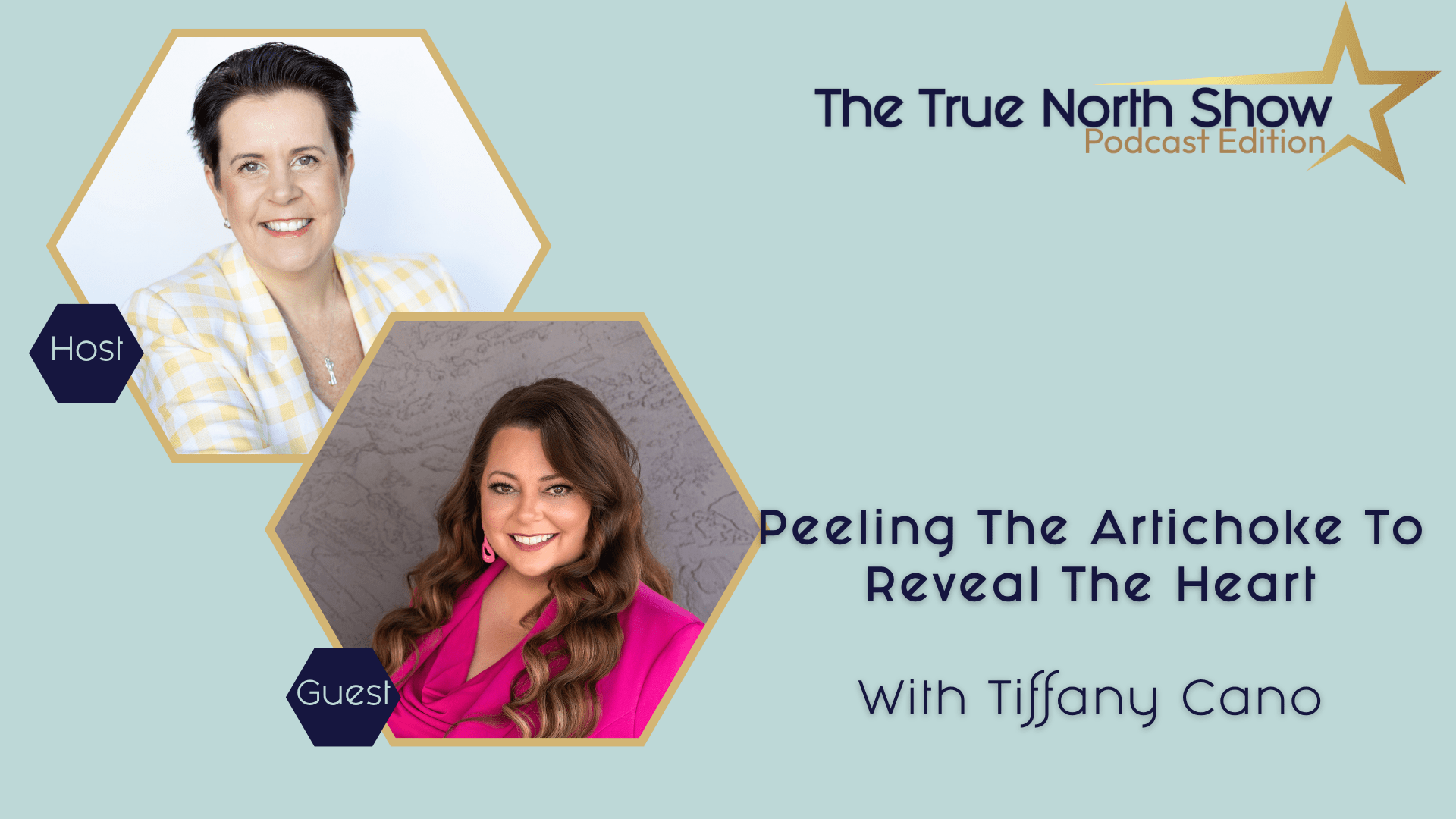 True North Show [podcast] - Season - Tiffany Cano -