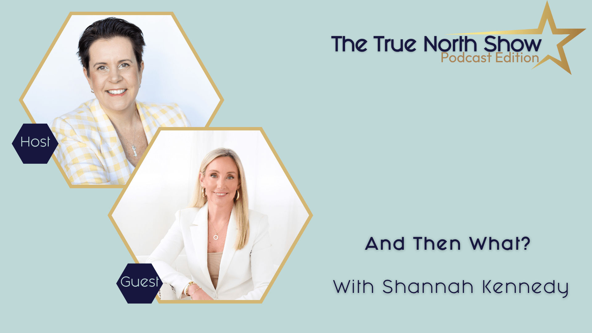 And Then What? With Shannah Kennedy