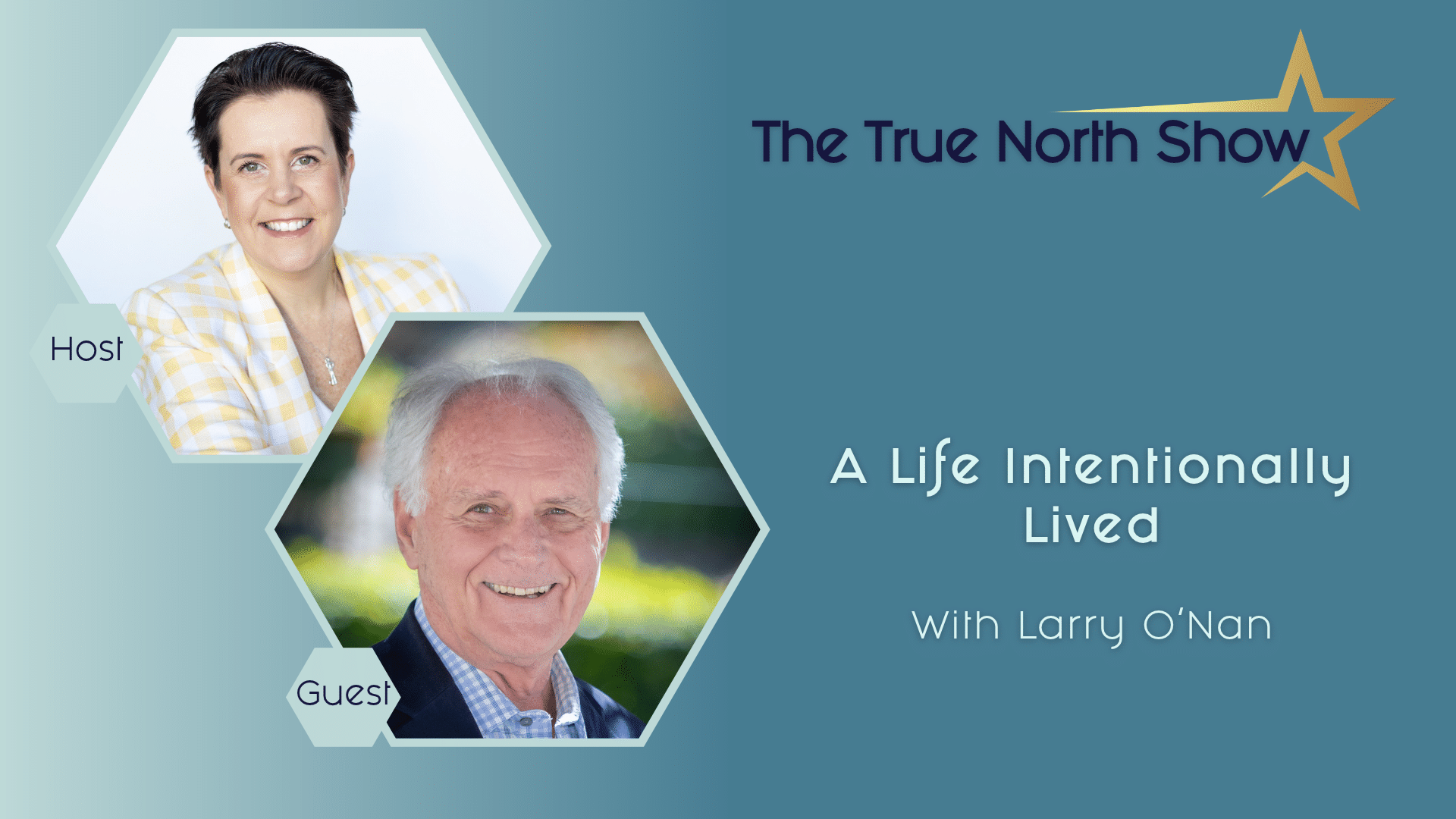 True North Show - Podcast - Larry ONan